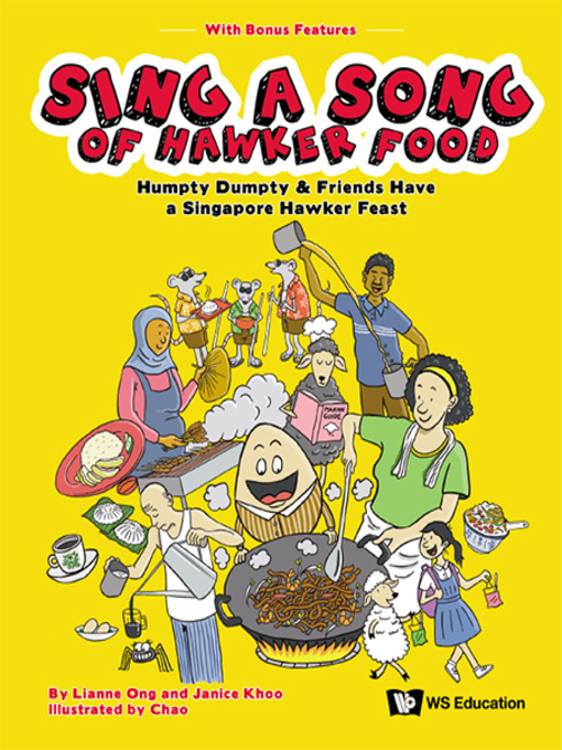 Title details for Sing a Song of Hawker Food by Lianne Ong - Available